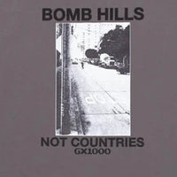Bomb Hills Not Countries T-Shirt - Charcoal