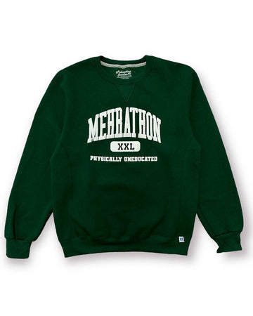 Physically Uneducated Sweatshirt - Green