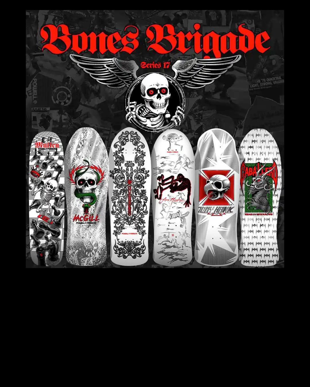 Powell Peralta Bones Brigade Series 17: Silver Chrome Legends Drop March 24