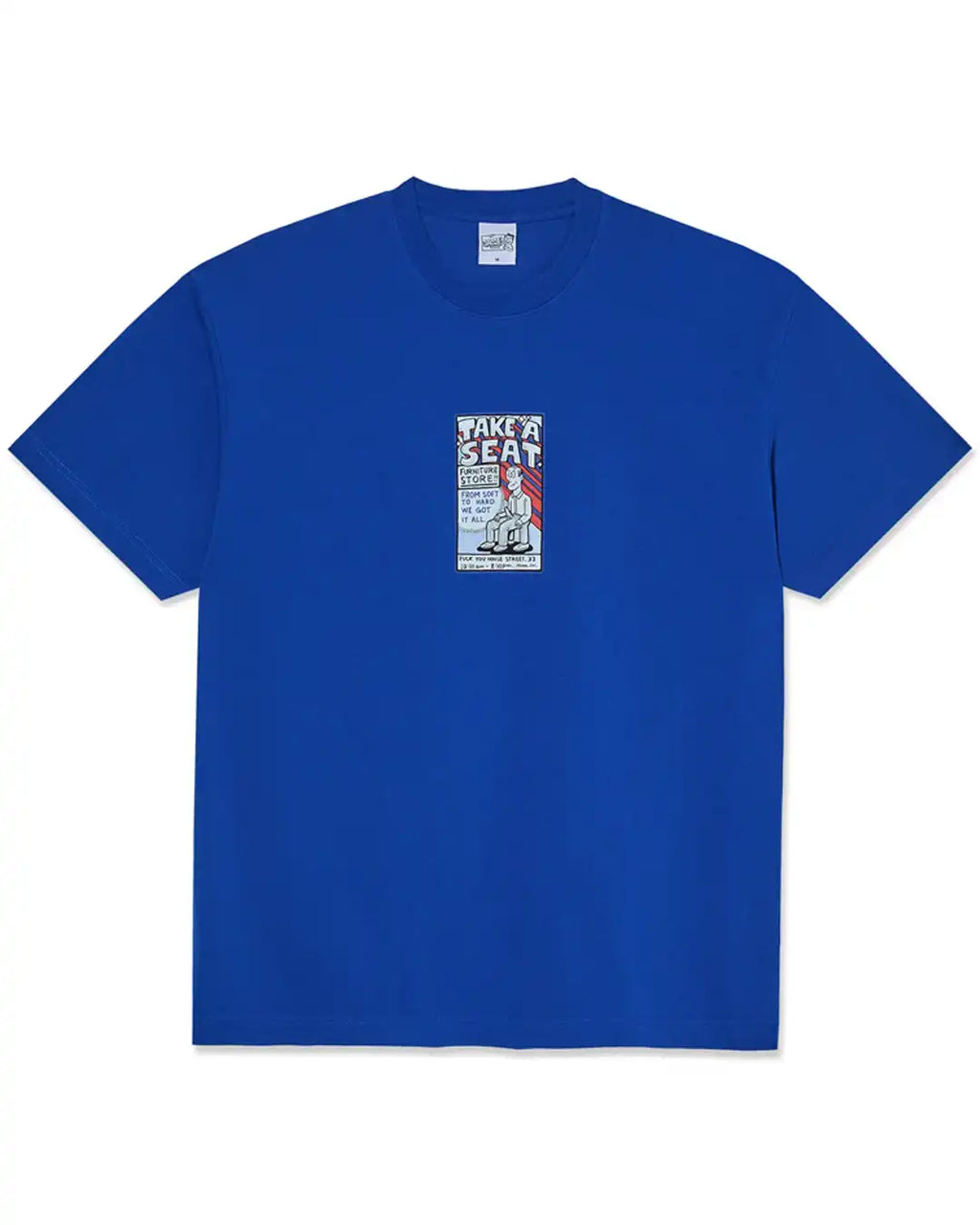T-Shirt Take A Seat - Egyptian Blue